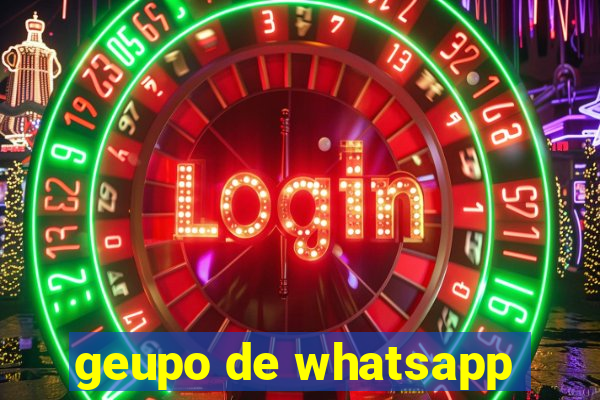 geupo de whatsapp